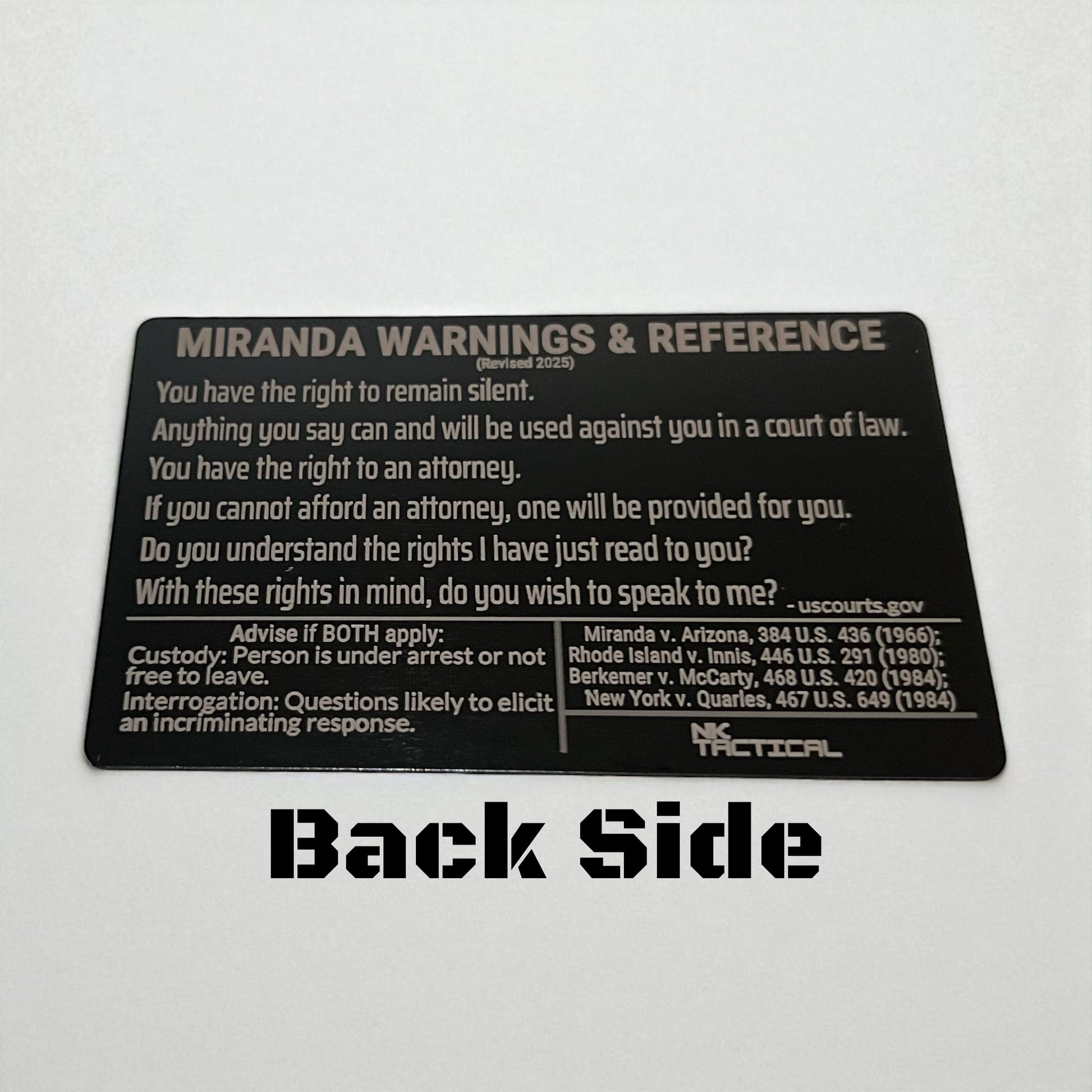 Metal Miranda Warnings reference card showing engraved 2025 revision text and case law citations by NK Tactical.