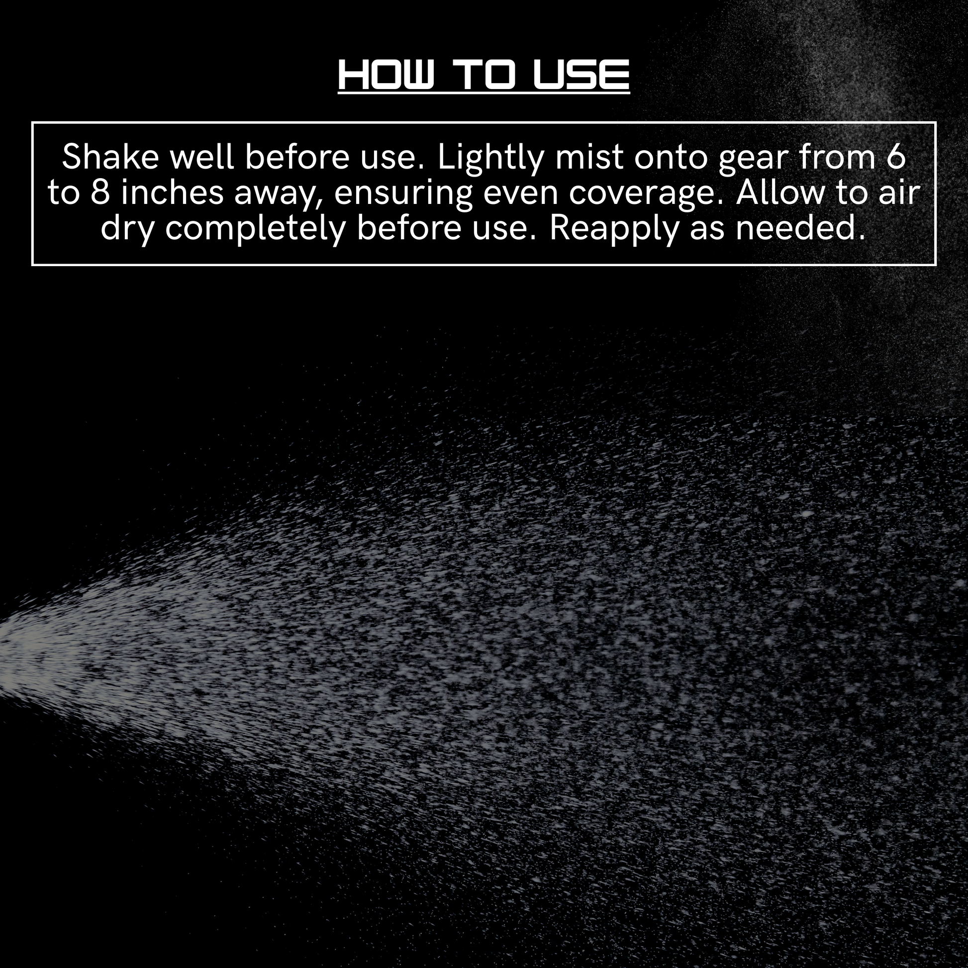 How to use NK Tactical gear deodorizer spray showing fine mist application to gear from 6 to 8 inches away with usage instructions